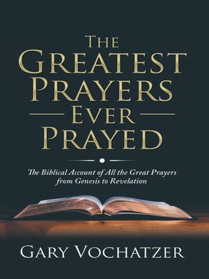 cover image of The Greatest Prayers Ever Prayed